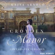 Cover von Croyden Manor - Ein Earl zum Verloben: Rosalie