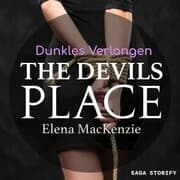 Cover von The Devils Place: Dunkles Verlangen