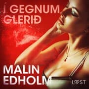 Cover von Í gegnum glerið - Erótísk smásaga