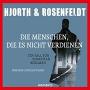 Cover von Die Menschen, die es nicht verdienen