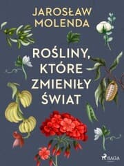 Cover von Ro¿liny, które zmieni¿y ¿wiat