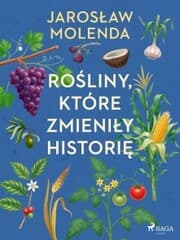 Cover von Ro¿liny, które zmieni¿y histori¿