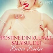 Cover von Postineidin kuumat salaisuudet - eroottinen novelli