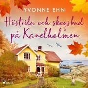 Cover von Höstvila och skogsbad på Kanelholmen