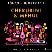 Cover von Tónsnillingaþættir: Cherubini & Méhul
