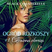 Cover von Ogród rozkoszy 1: Czerwona obro¿a - opowiadanie erotyczne