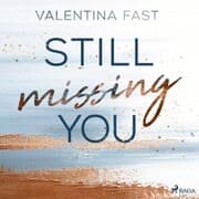 Cover von Still missing you (Still You-Reihe, Band 1)