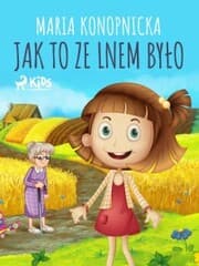 Cover von Jak to ze lnem by¿o