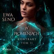 Cover von Kontrakt. Tom II. W p¿omieniach