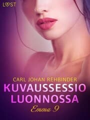 Cover von Emma 9: Kuvaussessio luonnossa - eroottinen novelli