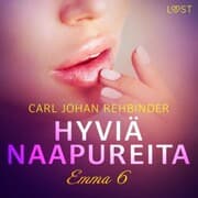 Cover von Emma 6: Hyviä naapureita - eroottinen novelli