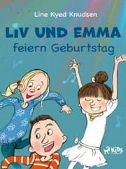 Cover von Liv und Emma feiern Geburtstag