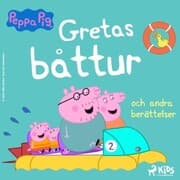 Cover von Greta Gris - Gretas båttur och andra berättelser