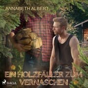 Cover von Ein Holzfäller zum Vernaschen