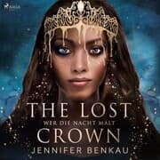 Cover von The Lost Crown, Band 1: Wer die Nacht malt