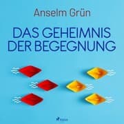 Cover von Das Geheimnis der Begegnung