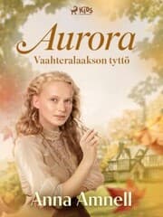 Cover von Aurora - Vaahteralaakson tyttö