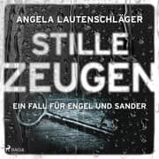 Cover von Stille Zeugen (Ein Fall für Engel und Sander, Band 1)