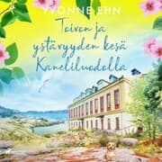 Cover von Toivon ja ystävyyden kesä Kaneliluodolla