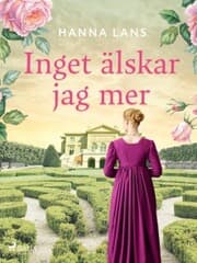 Cover von Inget älskar jag mer