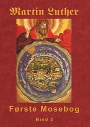 Cover von Martin Luther - Første Mosebog Bind 3