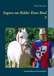 Cover von Sagaen om Ridder Dane Bind 2
