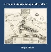 Cover von Grenaa i vikingetid og middelalder