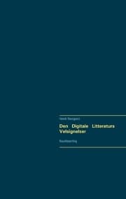 Cover von Den Digitale Litteraturs Velsignelser