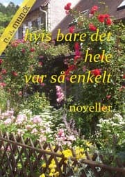 Cover von Hvis bare det hele var så enkelt