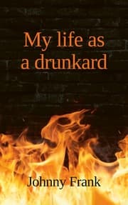 Cover von My life as a drunkard