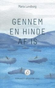 Cover von Gennem en hinde af is