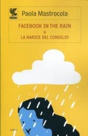 Cover von Facebook in the rain e La narice del coniglio