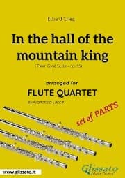 Cover von In the hall of the mountain king - Flute Quartet set of PARTS