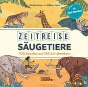 Cover von Zeitreise Säugetiere: 100 Spezies auf 180 Zentimetern