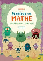 Cover von Verrückt nach Mathe - Monstermäßig gut ... im Rechnen!