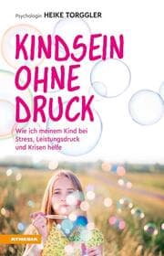 Cover von Kindsein ohne Druck