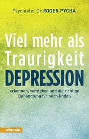 Cover von Depression - viel mehr als Traurigkeit
