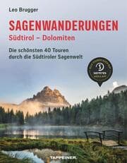 Cover von Sagenwanderungen Südtirol - Dolomiten