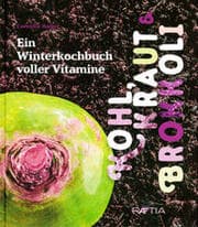 Cover von Kohl, Kraut & Brokkoli