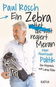 Cover von Ein Zebra (rettet die Welt) regiert Meran.