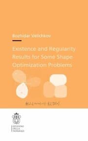 Cover von Existence and Regularity Results for Some Shape Optimization Problems