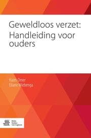 Cover von Geweldloos verzet: Handleiding voor ouders
