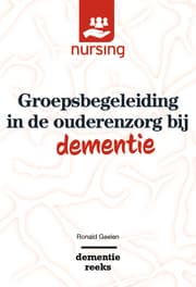 Cover von Groepsbegeleiding in de ouderenzorg bij dementie