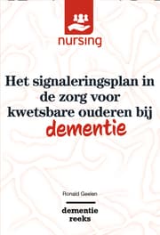Cover von Het signaleringsplan in de zorg voor kwetsbare ouderen bij dementie
