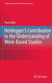 Cover von Heideggers Contribution to the Understanding of Work-Based Studies