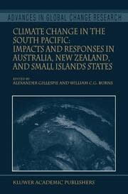 Cover von Climate Change in the South Pacific: Impacts and Responses in Australia, New Zealand, and Small Island States