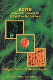 Cover von Actin: A Dynamic Framework for Multiple Plant Cell Functions