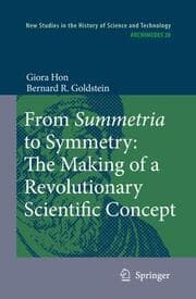 Cover von From Summetria to Symmetry: The Making of a Revolutionary Scientific Concept