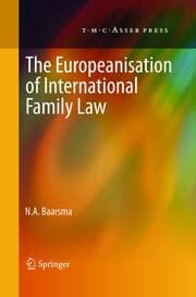 Cover von The Europeanisation of International Family Law