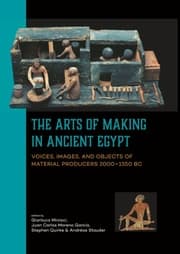 Cover von The Arts of Making in Ancient Egypt